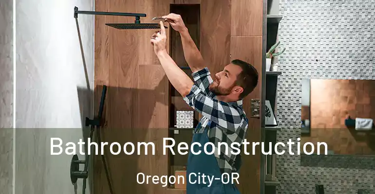 inner Bathroom imggen Bathroom Reconstruction Oregon City-OR