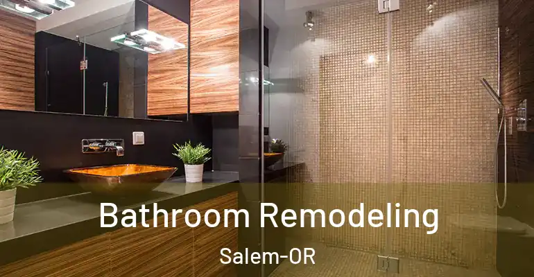 inner Bathroom imggen Bathroom Remodeling Salem-OR