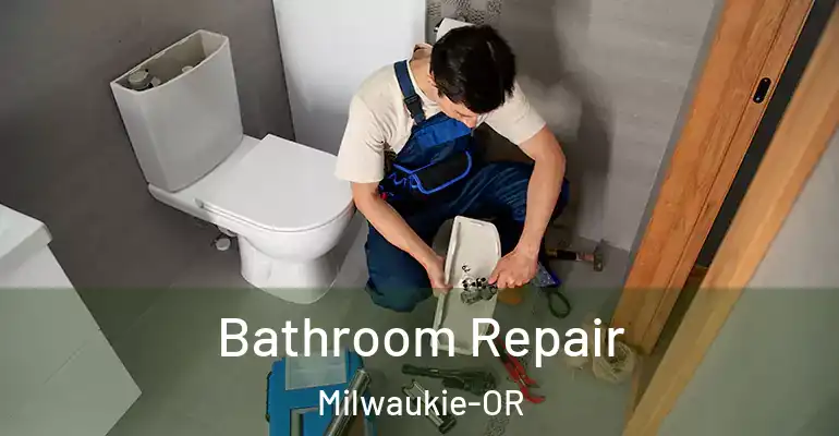 inner Bathroom imggen Bathroom Repair Milwaukie-OR