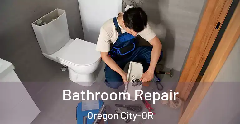 inner Bathroom imggen Bathroom Repair Oregon City-OR