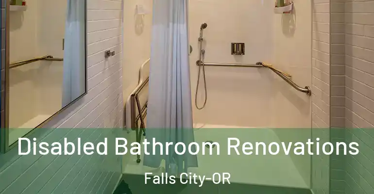 inner Bathroom imggen Disabled Bathroom Renovations Falls City-OR
