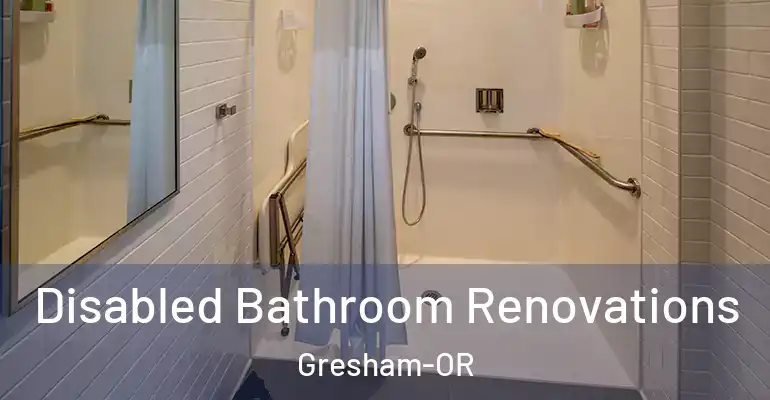 inner Bathroom imggen Disabled Bathroom Renovations Gresham-OR