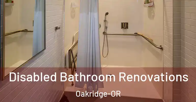 inner Bathroom imggen Disabled Bathroom Renovations Oakridge-OR