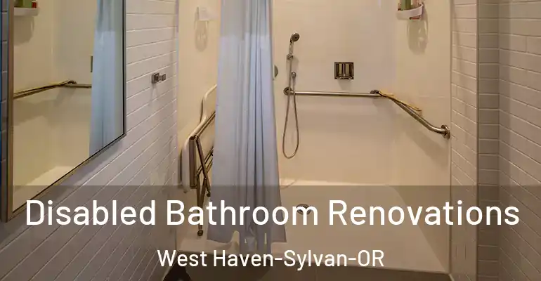 inner Bathroom imggen Disabled Bathroom Renovations West Haven-Sylvan-OR