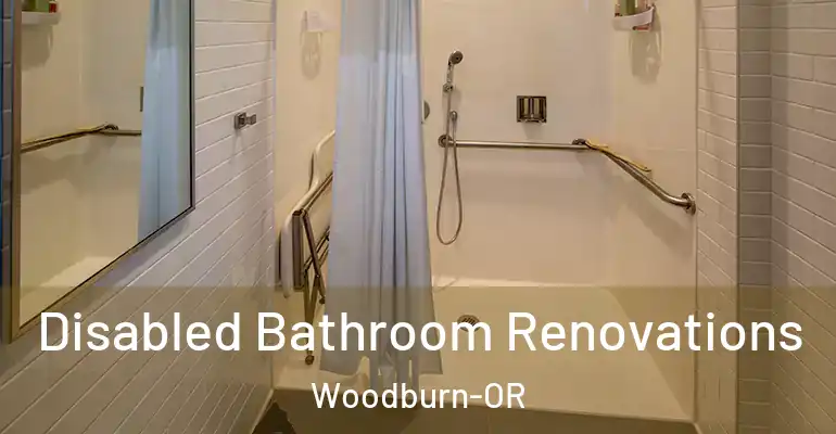 inner Bathroom imggen Disabled Bathroom Renovations Woodburn-OR