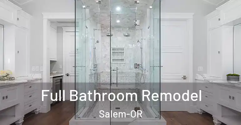 inner Bathroom imggen Full Bathroom Remodel Salem-OR