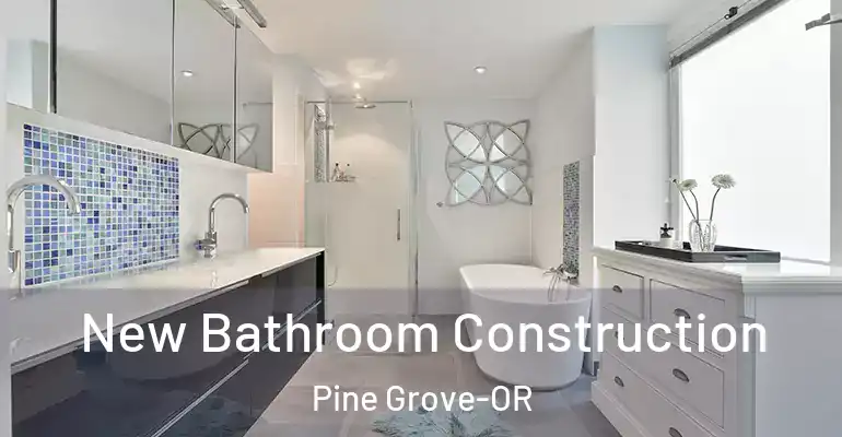 inner Bathroom imggen New Bathroom Construction Pine Grove-OR