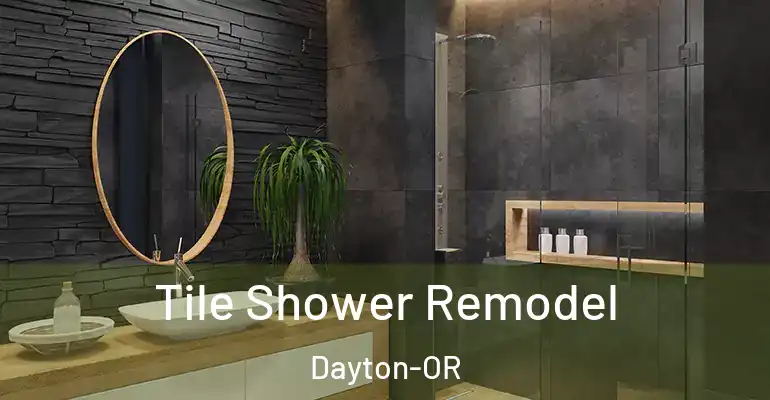 inner Bathroom imggen Tile Shower Remodel Dayton-OR