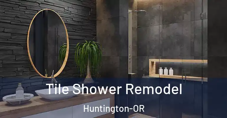inner Bathroom imggen Tile Shower Remodel Huntington-OR