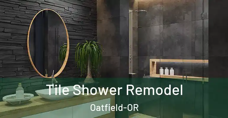 inner Bathroom imggen Tile Shower Remodel Oatfield-OR