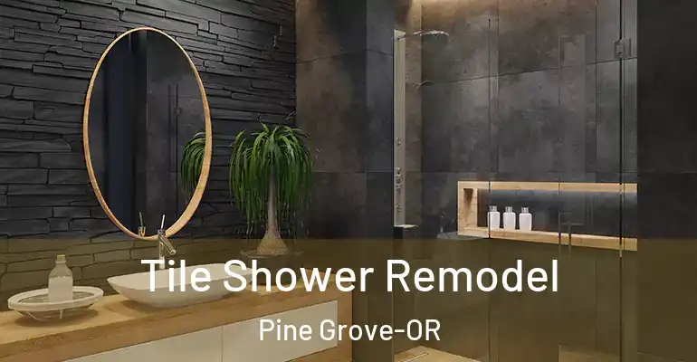 inner Bathroom imggen Tile Shower Remodel Pine Grove-OR